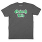 Grinch Life T-Shirt