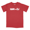 Hang The DJ Relaxed T-Shirt - BRICK