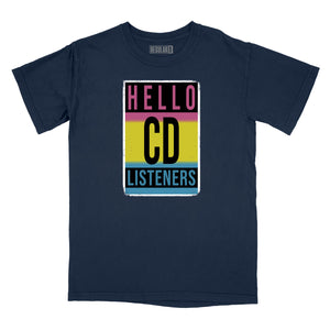 Hello CD Listeners Relaxed Fit T-Shirt (Inspired by Tom Petty)