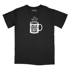 Hello Darkness Coffee Relaxed T-Shirt