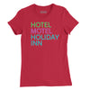 Hotel Motel Holiday Inn Womens T-Shirt (Inspired by The Sugarhill Gang) - Red