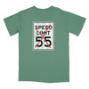 I Can't Drive 55 Sign Relaxed Fit T-Shirt - Pine