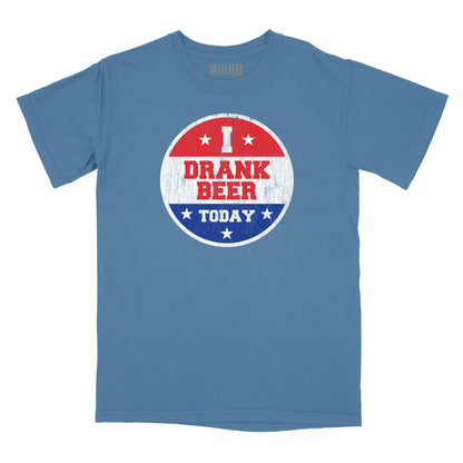 I Drank Beer Today Relaxed Fit T-Shirt