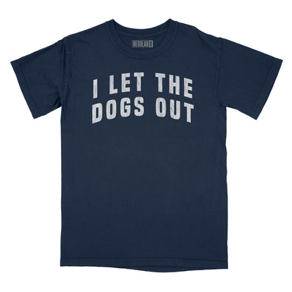 I Let the Dogs Out Vintage Arch Relaxed Fit T-Shirt