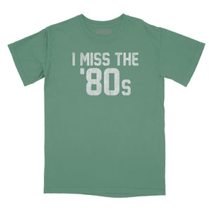 I Miss the '80s Relaxed Fit T-Shirt