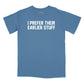 I Prefer Their Earlier Stuff Relaxed Fit T-Shirt