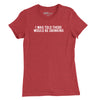 I Was Told There Would Be Drinking Womens T-Shirt - RED