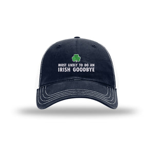 Irish Goodbye - Soft Mesh Trucker