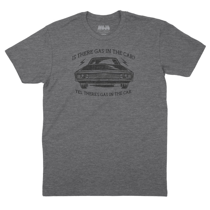 Is There Gas in the Car T-Shirt (Inspired by Steely Dan)