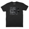 It's Not Hoarding if it's Vinyl T-Shirt - Black