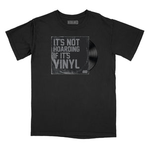It's Not Hoarding if it's Vinyl Relaxed Fit T-Shirt