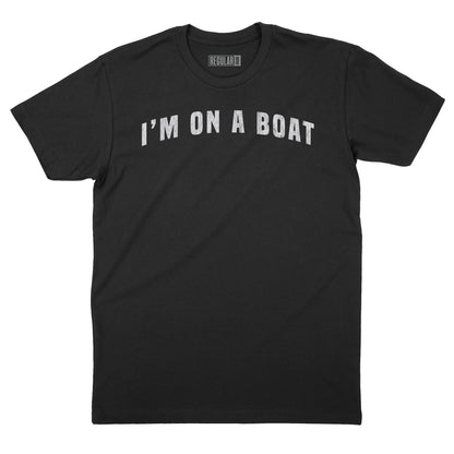 I'm on a Boat Vintage Arch T-Shirt