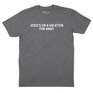Josie's Vacation T-Shirt