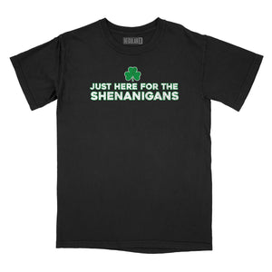 Just Here for the Shenanigans Relaxed Fit T-Shirt