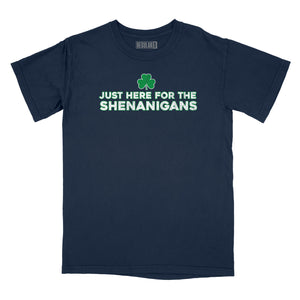 Just Here for the Shenanigans Relaxed Fit T-Shirt