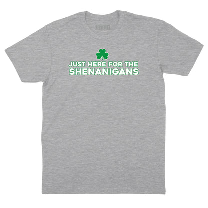 Just Here for the Shenanigans Shamrock T-Shirt