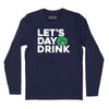 Let's Day Drink Shamrock Long Sleeve T-Shirt - Navy