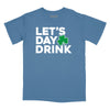 Let's Day Drink Relaxed T-Shirt - SLATE