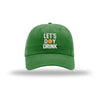 Let's Day Drink Sun Dad Hat - KELLY