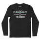 Classically Trained Manual Long Sleeve T-Shirt