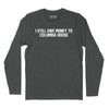 I Still Owe Money to Columbia House Long Sleeve T-Shirt - Dark Heather