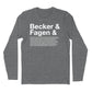 Becker & Fagen Et Al Long Sleeve T-Shirt (Inspired by Steely Dan)