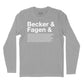 Becker & Fagen Et Al Long Sleeve T-Shirt (Inspired by Steely Dan)
