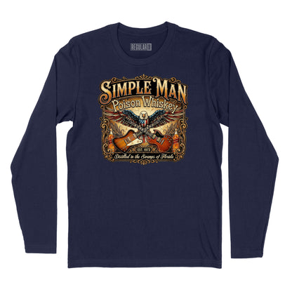 Simple Man Poison Whiskey Long Sleeve T-Shirt (Inspired by Lynyrd Skynyrd)