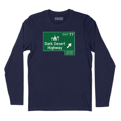 Dark Desert Highway Road Sign Long Sleeve T-Shirt