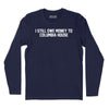 I Still Owe Money to Columbia House Long Sleeve T-Shirt - Navy