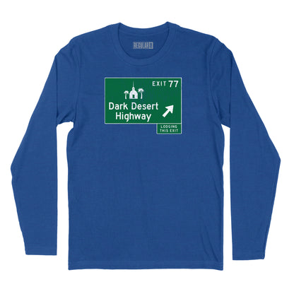 Dark Desert Highway Road Sign Long Sleeve T-Shirt
