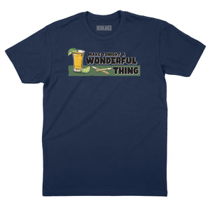 Make Tonight a Wonderful Thing T-Shirt