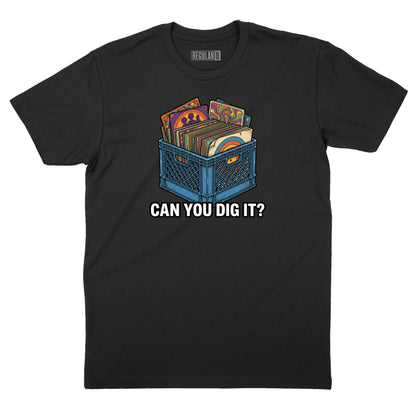 Can You Dig It Record Crate T-Shirt