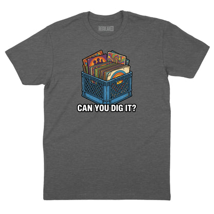 Can You Dig It Record Crate T-Shirt