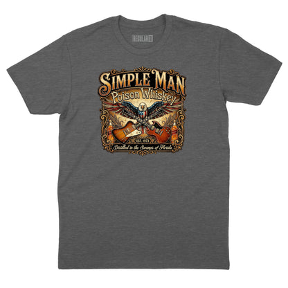 Simple Man Poison Whiskey T-Shirt (Inspired by Lynyrd Skynyrd)