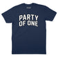 Party of One T-Shirt