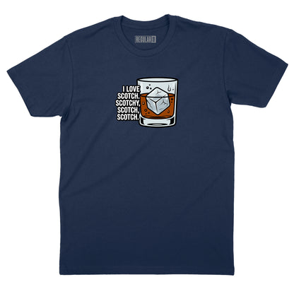 I Love Scotch T-Shirt (Inspired by Ron Burgundy)