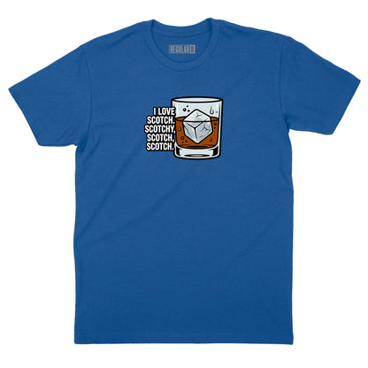 I Love Scotch T-Shirt (Inspired by Ron Burgundy)