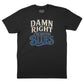 Damn Right I've Got the Blues T-Shirt (Inspired by Buddy Guy)