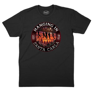 Hanging in Santa Carla T-Shirt (Inspired by The Lost Boys)