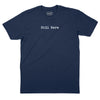 Still Here T-Shirt - Navy