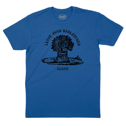 Leave John Barleycorn Alone T-Shirt (Inspired by Traffic)