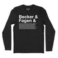 Becker & Fagen Et Al Long Sleeve T-Shirt (Inspired by Steely Dan)