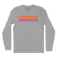 Drunkin' Grownups Long Sleeve T-Shirt