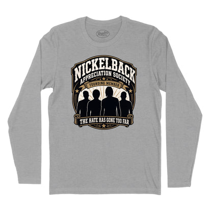 Nickelback Appreciation Society Long Sleeve T-Shirt