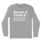 Becker & Fagen Et Al Long Sleeve T-Shirt (Inspired by Steely Dan)