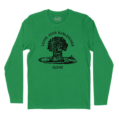 Leave John Barleycorn Alone Long Sleeve T-Shirt (Inspired by Traffic)