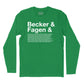 Becker & Fagen Et Al Long Sleeve T-Shirt (Inspired by Steely Dan)