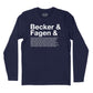 Becker & Fagen Et Al Long Sleeve T-Shirt (Inspired by Steely Dan)