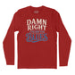 Damn Right I've Got the Blues Long Sleeve T-Shirt (Inspired by Buddy Guy)